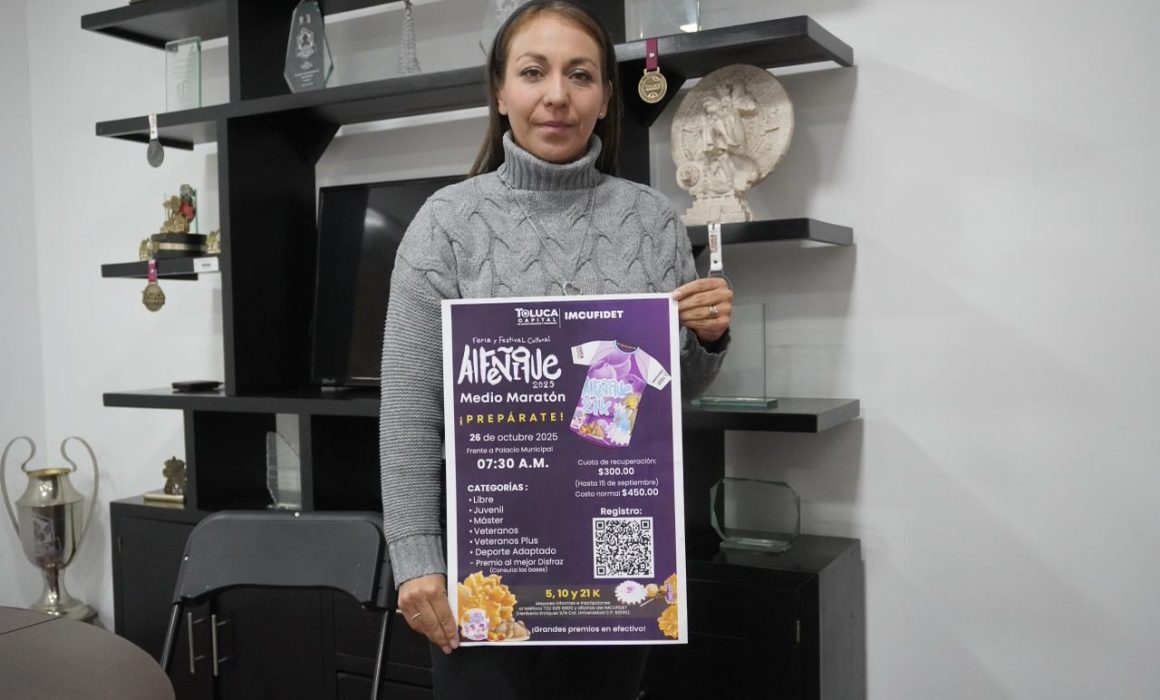 Últimos cupos disponibles para el Medio Maratón Alfeñique 2025 en Toluca