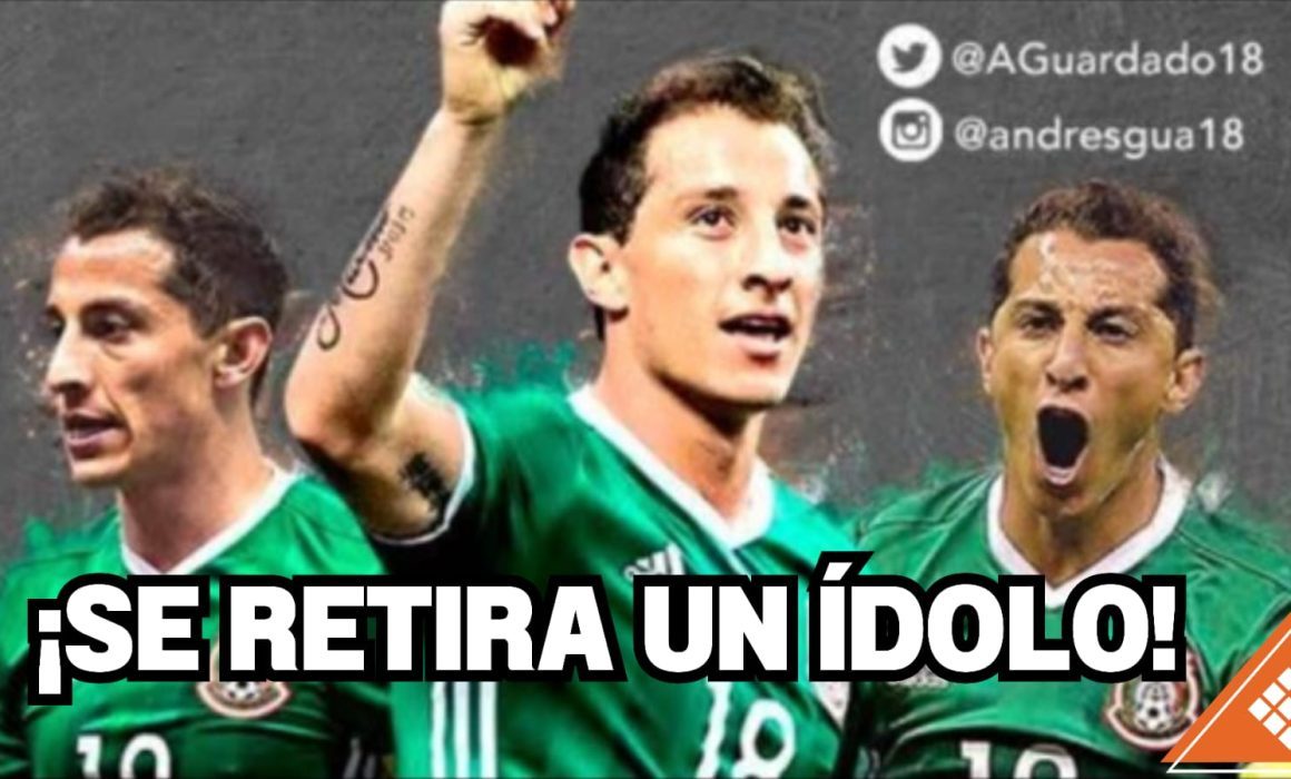 Andrés Guardado anuncia su retiro tras una carrera ejemplar en el fútbol internacional