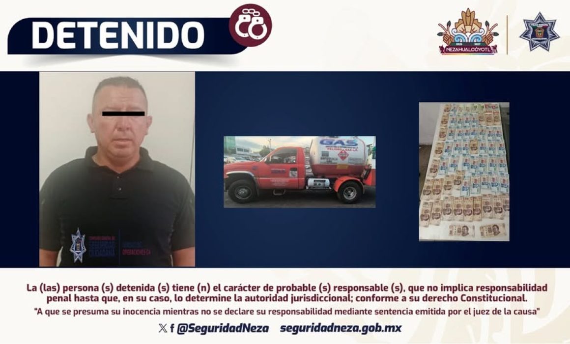 Detienen a funcionario de Protección Civil en Nezahualcóyotl por extorsión a gaseros