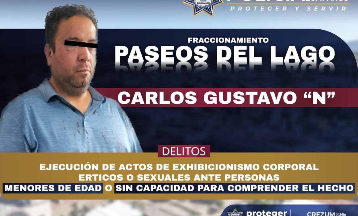 Detienen en Paseos del Lago 1 a hombre por actos sospechosos frente a menor de edad