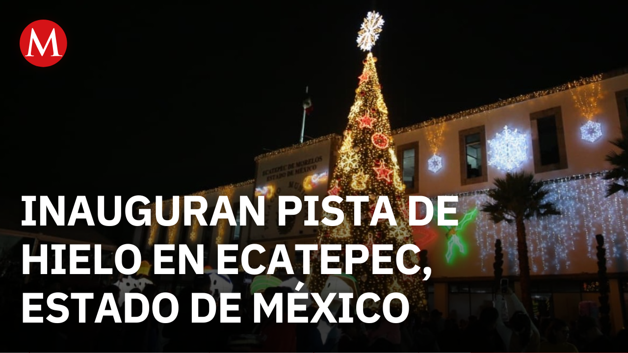 ¡Es oficial! Ecatepec enciende su árbol navideño gigante y abre la pista de hielo sin costo