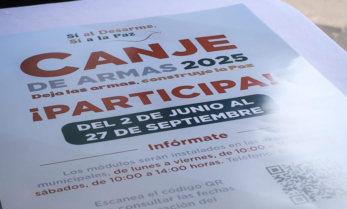 Gobierno del Estado de México extiende invitación a participar en la campaña Canje de Armas 2025 en varias localidades