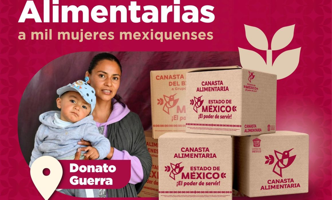Gobierno del Estado de México entrega 2 mil canastas alimentarias en Donato Guerra para fortalecer a familias vulnerables