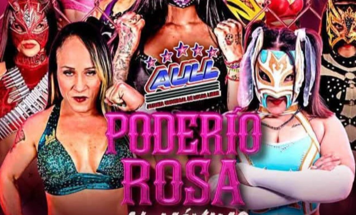 Gran cartel de lucha femenil en Tlalnepantla: Poderío Rosa llega a la Arena López Mateos