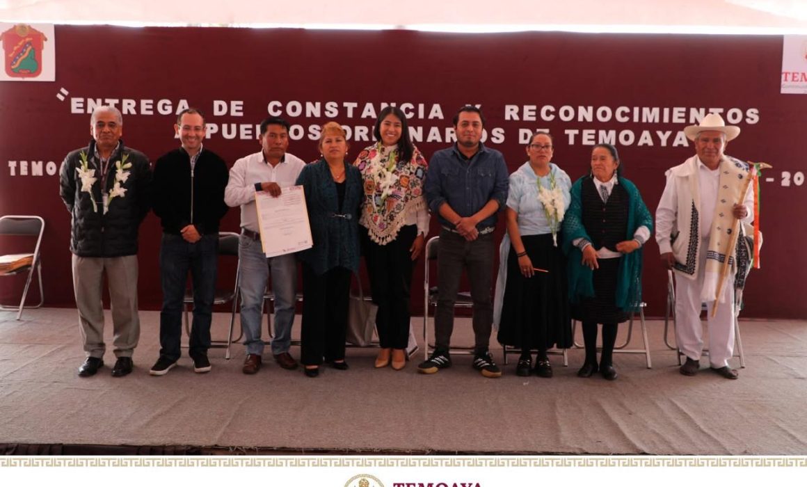 Reforzando derechos: Entregan constancias de comunidades indígenas en Temoaya para promover su reconocimiento y apoyo