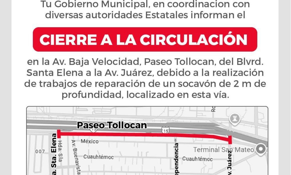 Socavón de casi dos metros obliga a cerrar tramo en Paseo Tollocan, San Mateo Atenco