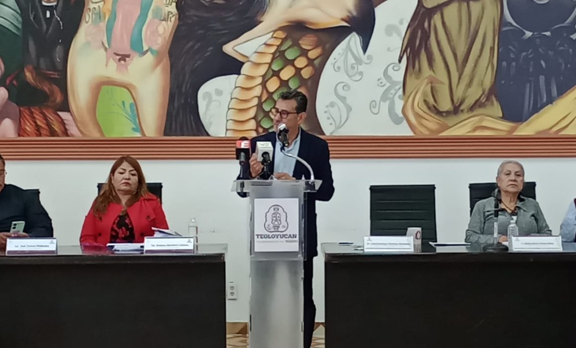 Teoloyucan impulsa inversiones, seguridad y bienestar social para sus habitantes