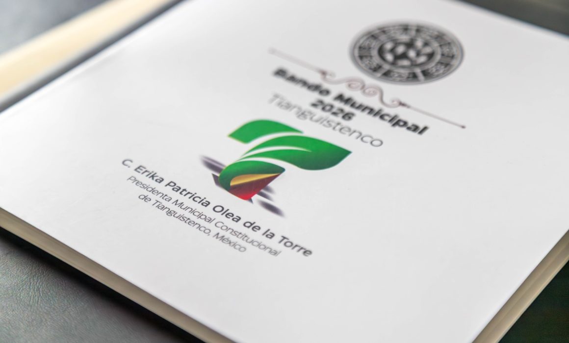 Tianguistenco aprueba el Bando Municipal 2026 para impulsar el desarrollo local y la participación ciudadana